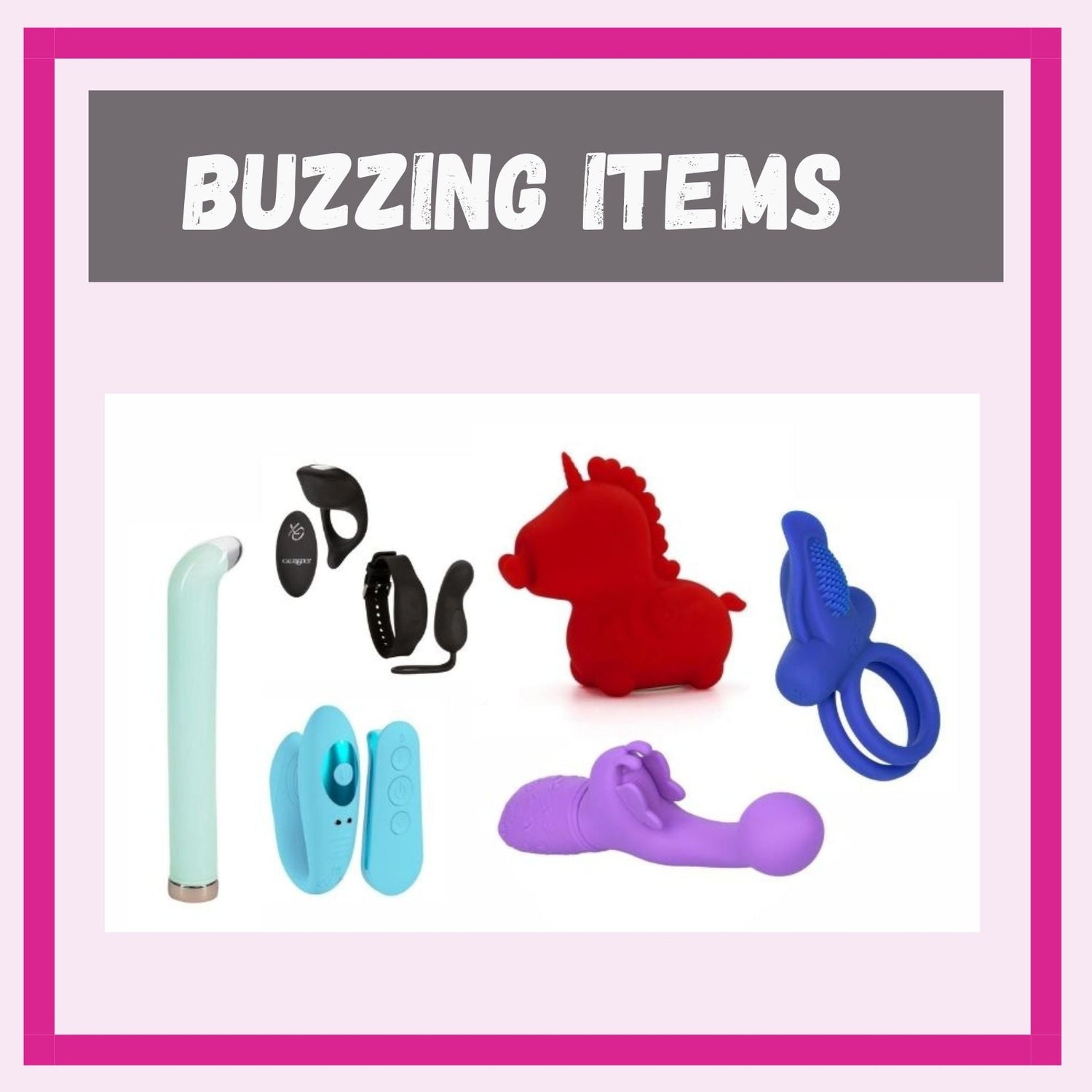 Bedroom Toys & Buzzing Items