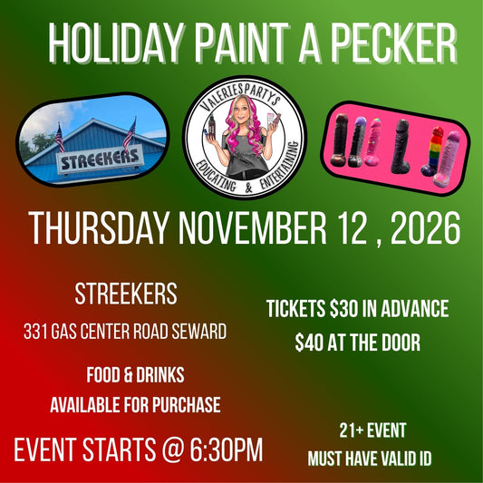 Holiday Paint A Pecker @Streekers